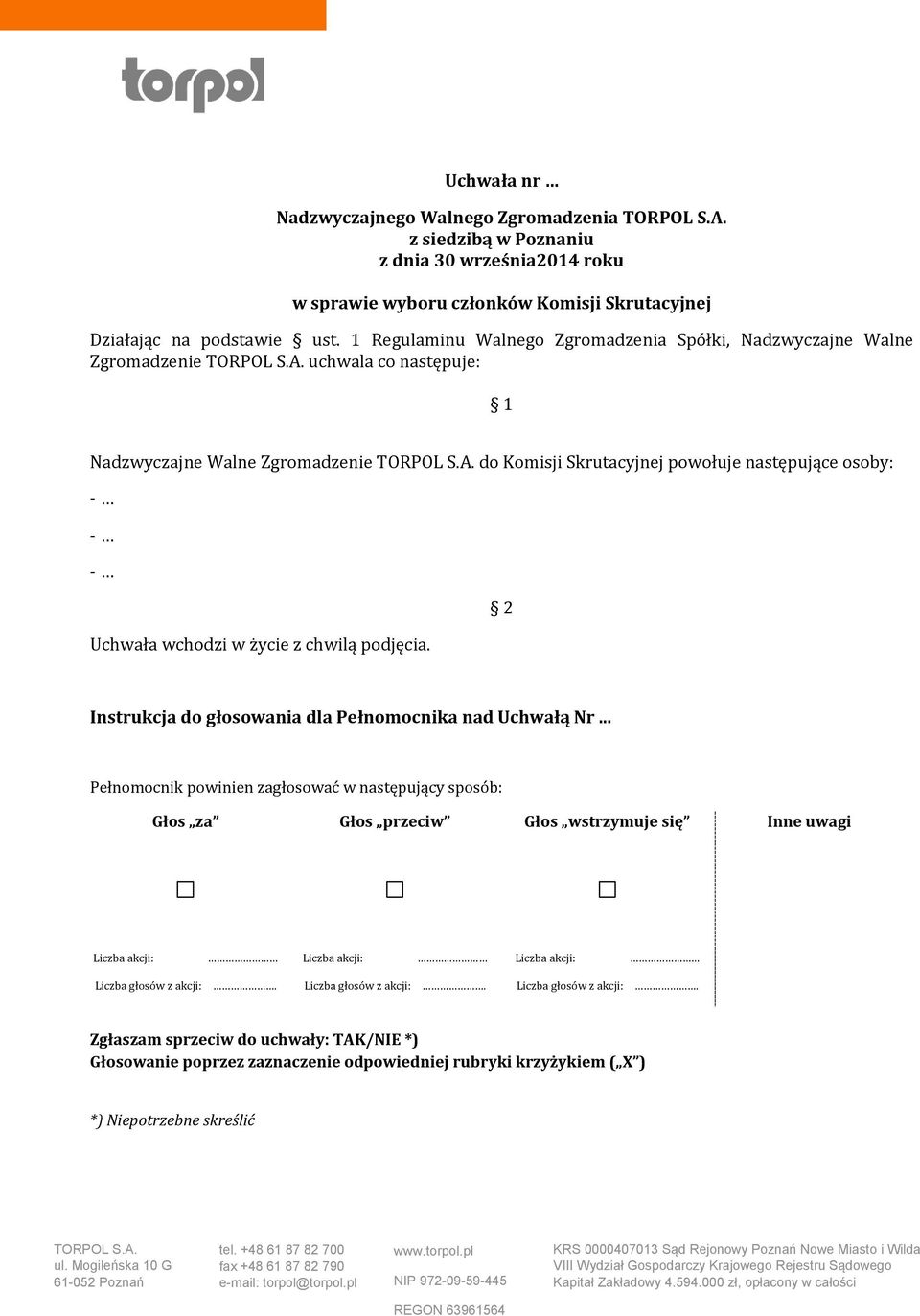 1 Regulaminu Walnego Zgromadzenia Spółki, Nadzwyczajne Walne Zgromadzenie