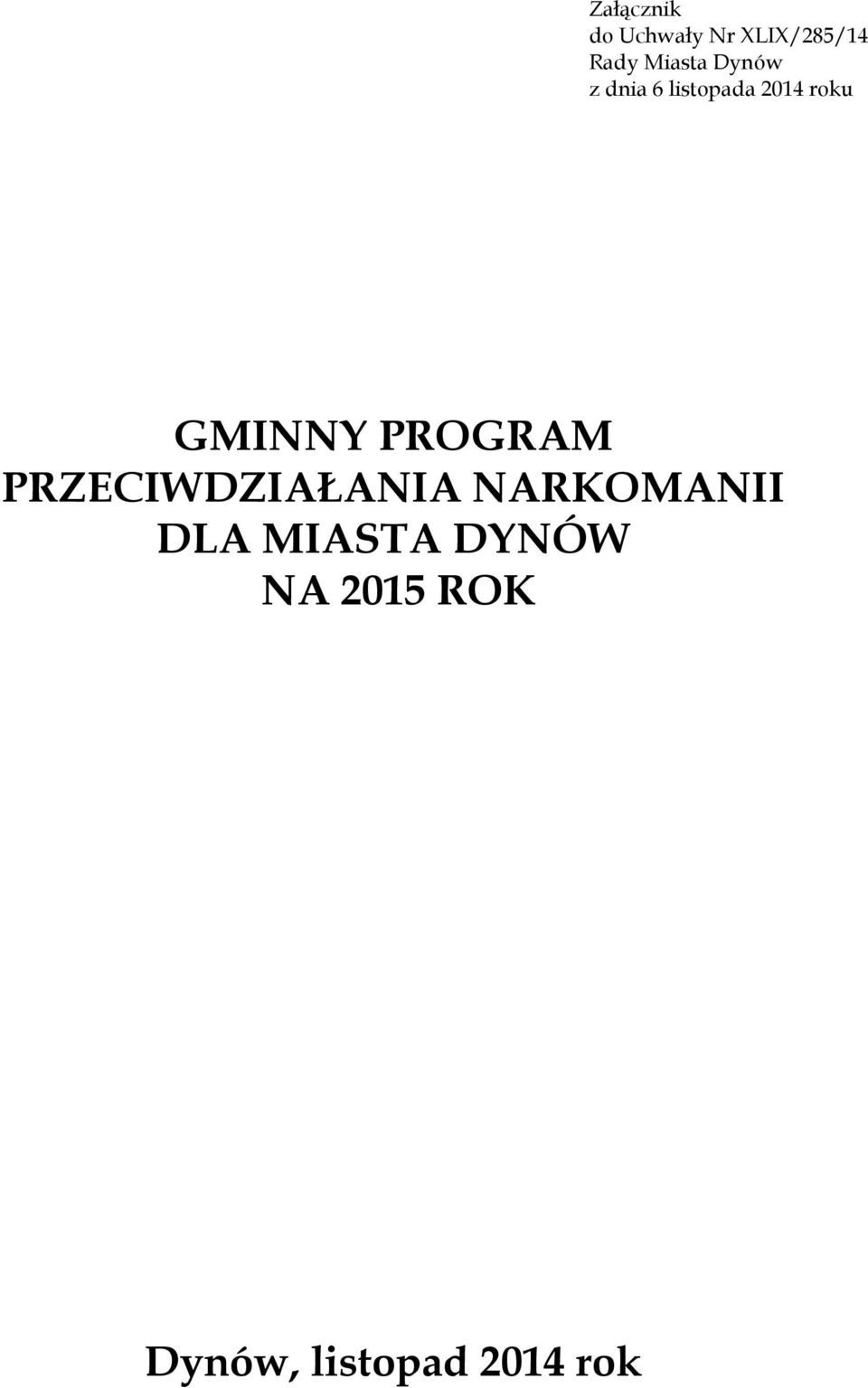 GMINNY PROGRAM PRZECIWDZIAŁANIA NARKOMANII