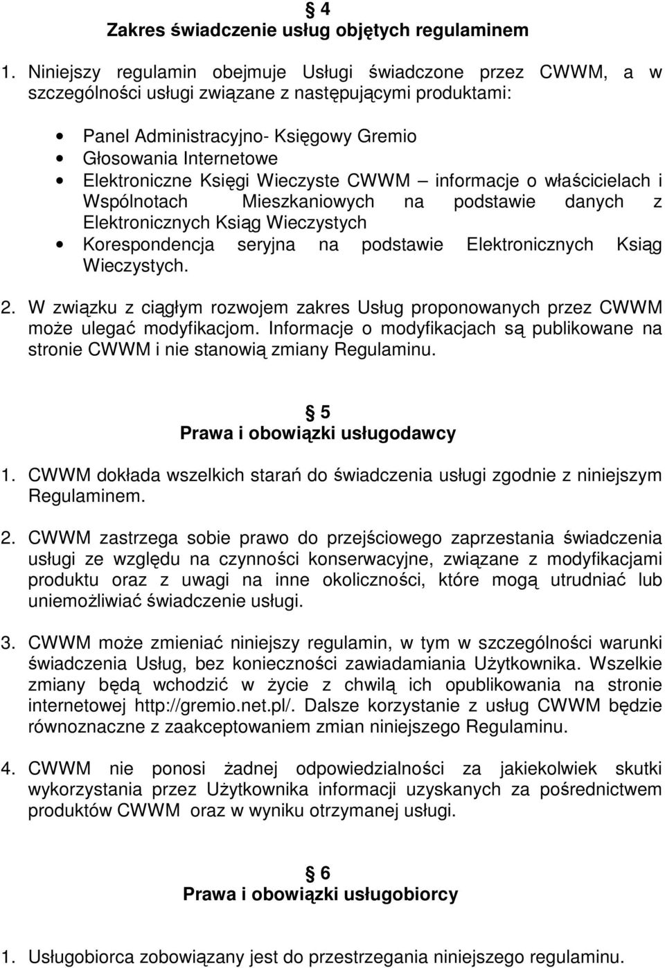 Księgi Wieczyste CWWM informacje o właścicielach i Wspólnotach Mieszkaniowych na podstawie danych z Elektronicznych Ksiąg Wieczystych Korespondencja seryjna na podstawie Elektronicznych Ksiąg