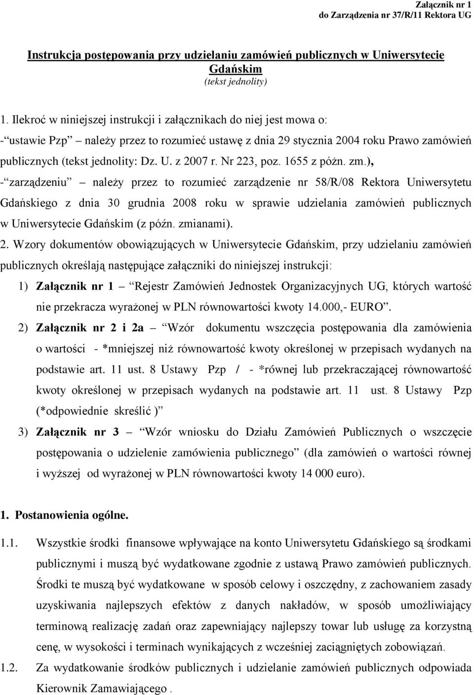 z 2007 r. Nr 223, poz. 1655 z póżn. zm.