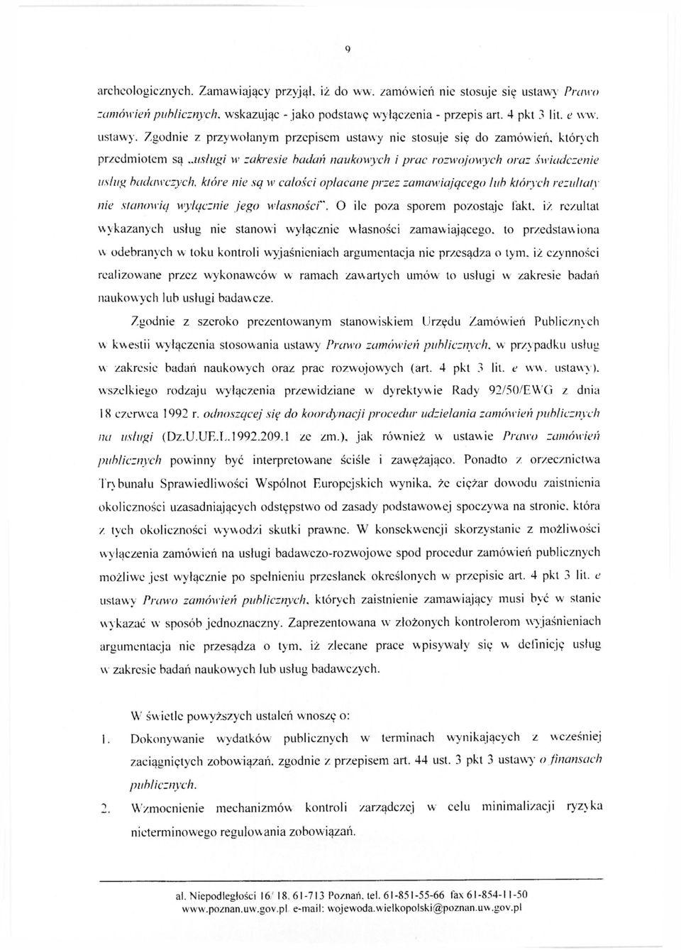 własności'". O ile poza sporem pozostaje fakt.