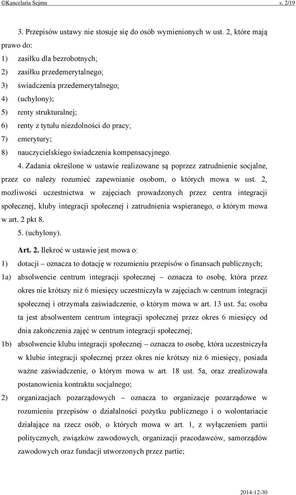 emerytury; 8) nauczycielskiego świadczenia kompensacyjnego. 4.