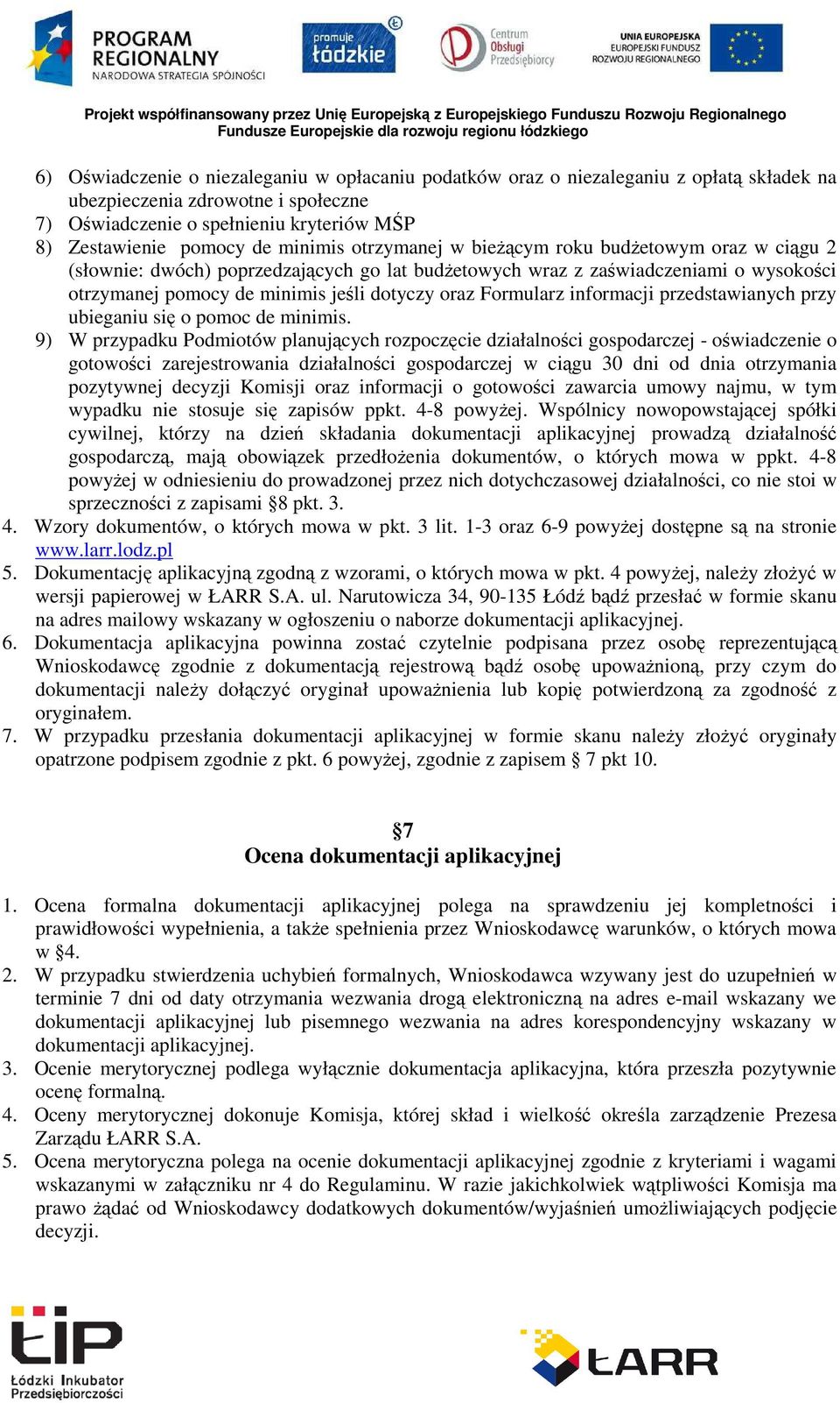 Formularz informacji przedstawianych przy ubieganiu się o pomoc de minimis.
