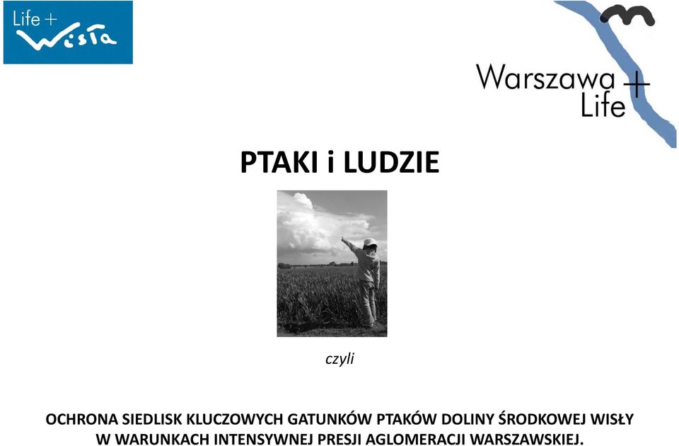 DOLINY ŚRODKOWEJ WISŁY W WARUNKACH