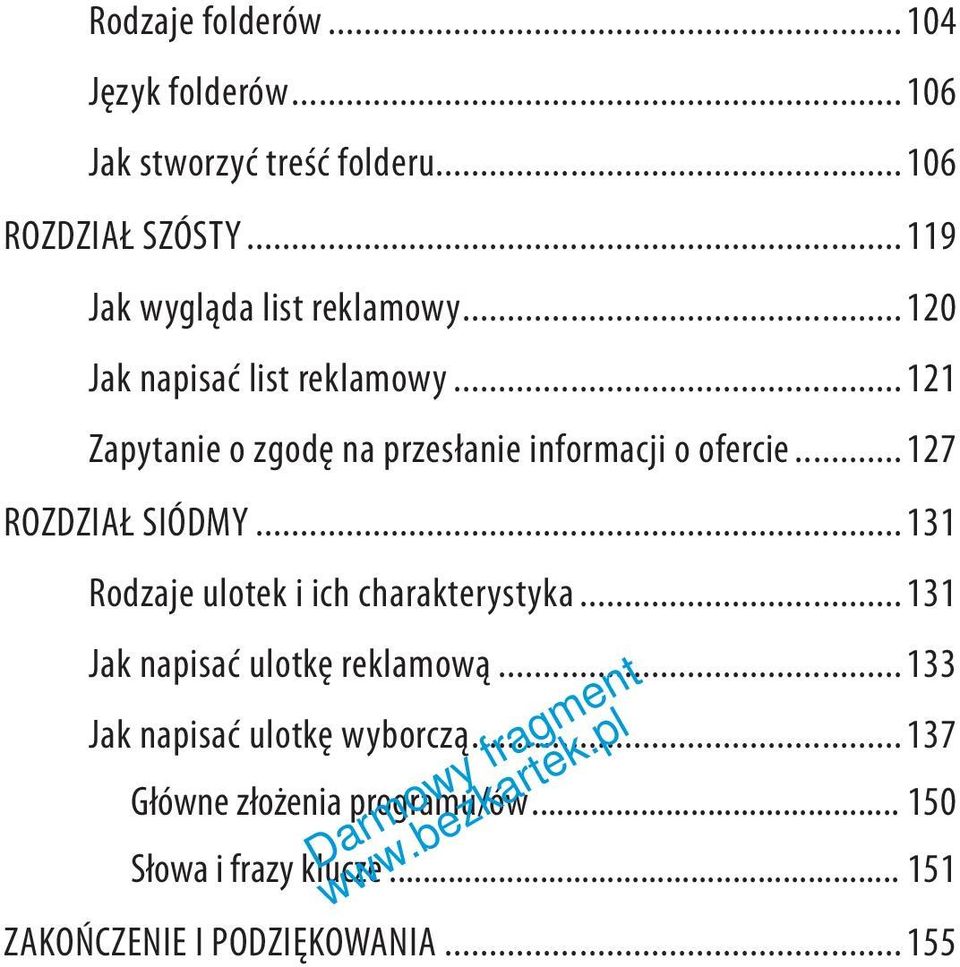 .. 121 Zapytanie o zgodę na przesłanie informacji o ofercie... 127 ROZDZIAŁ SIÓDMY.