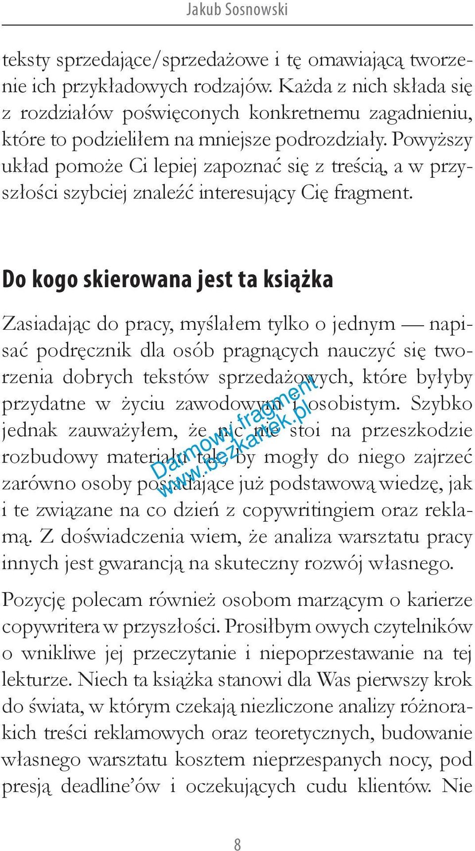 Powyższy układ pomoże Ci lepiej zapoznać się z treścią, a w przyszłości szybciej znaleźć interesujący Cię fragment.