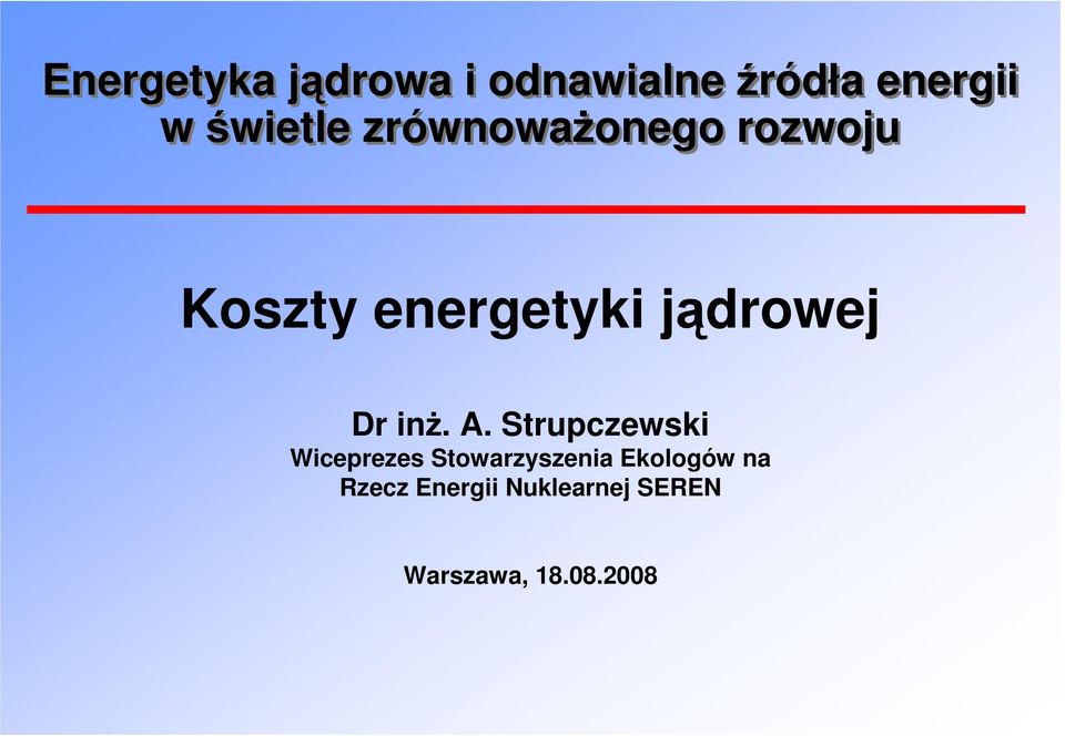 jądrowej Dr inż. A.