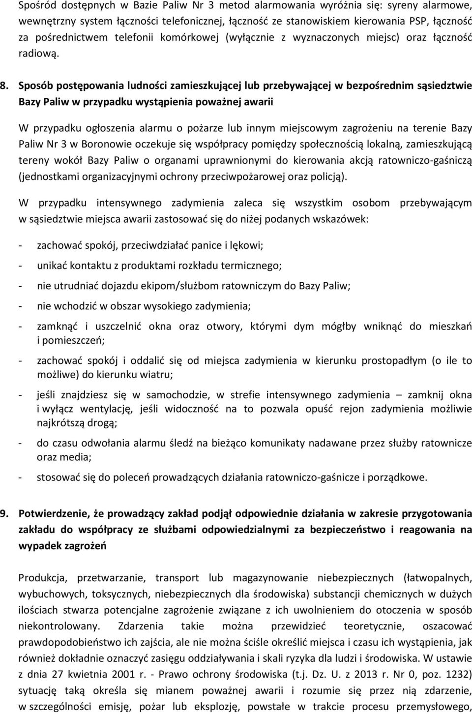 Sposób postępowania ludności zamieszkującej lub przebywającej w bezpośrednim sąsiedztwie Bazy Paliw w przypadku wystąpienia poważnej awarii W przypadku ogłoszenia alarmu o pożarze lub innym