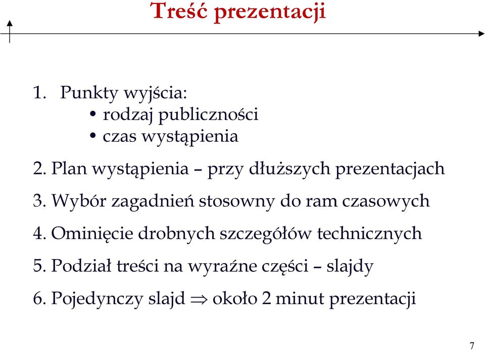 Wybór zagadnień stosowny do ram czasowych 4.