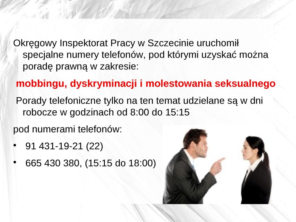 seksualnego Porady telefoniczne tylko na ten temat udzielane są w dni robocze w