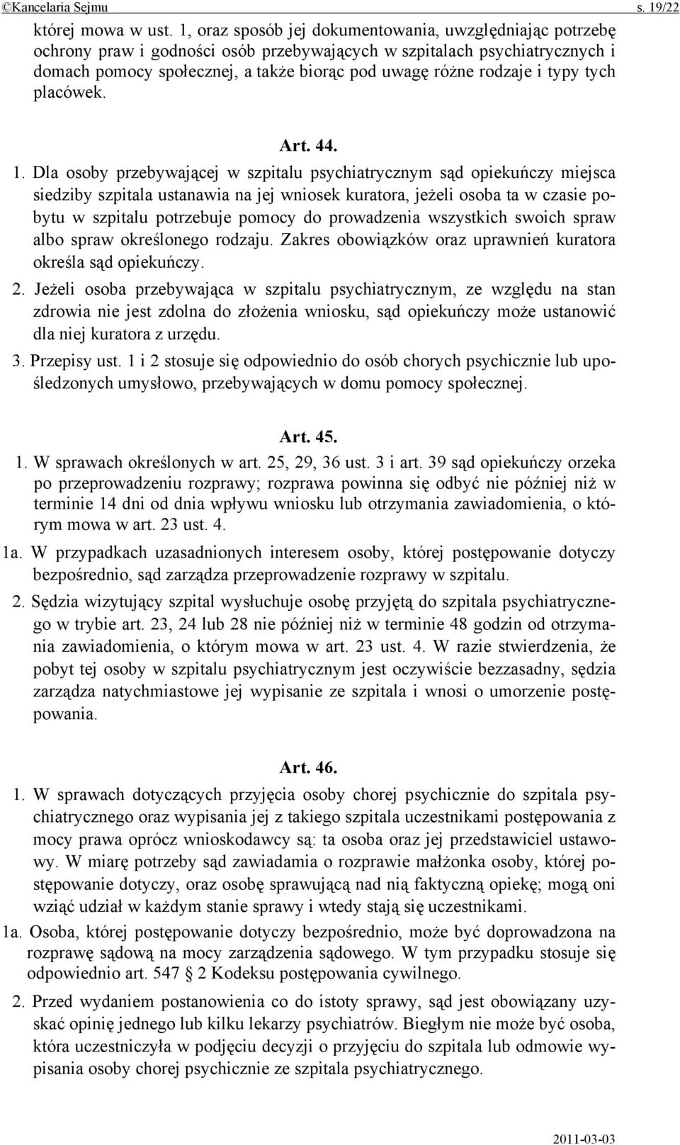 i typy tych placówek. Art. 44. 1.
