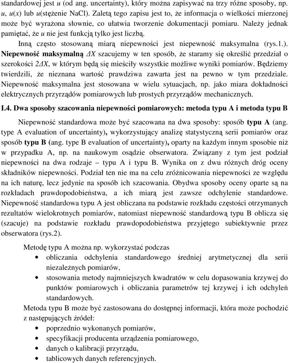 .. Nepewość maksmalą sajem w e sposób Ŝe saram sę określć predał o serokoś w kórm będą sę meśł wsske moŝlwe wk pomarów. Będem werdl Ŝe eaa warość prawdwa awara jes a pewo w m predale.