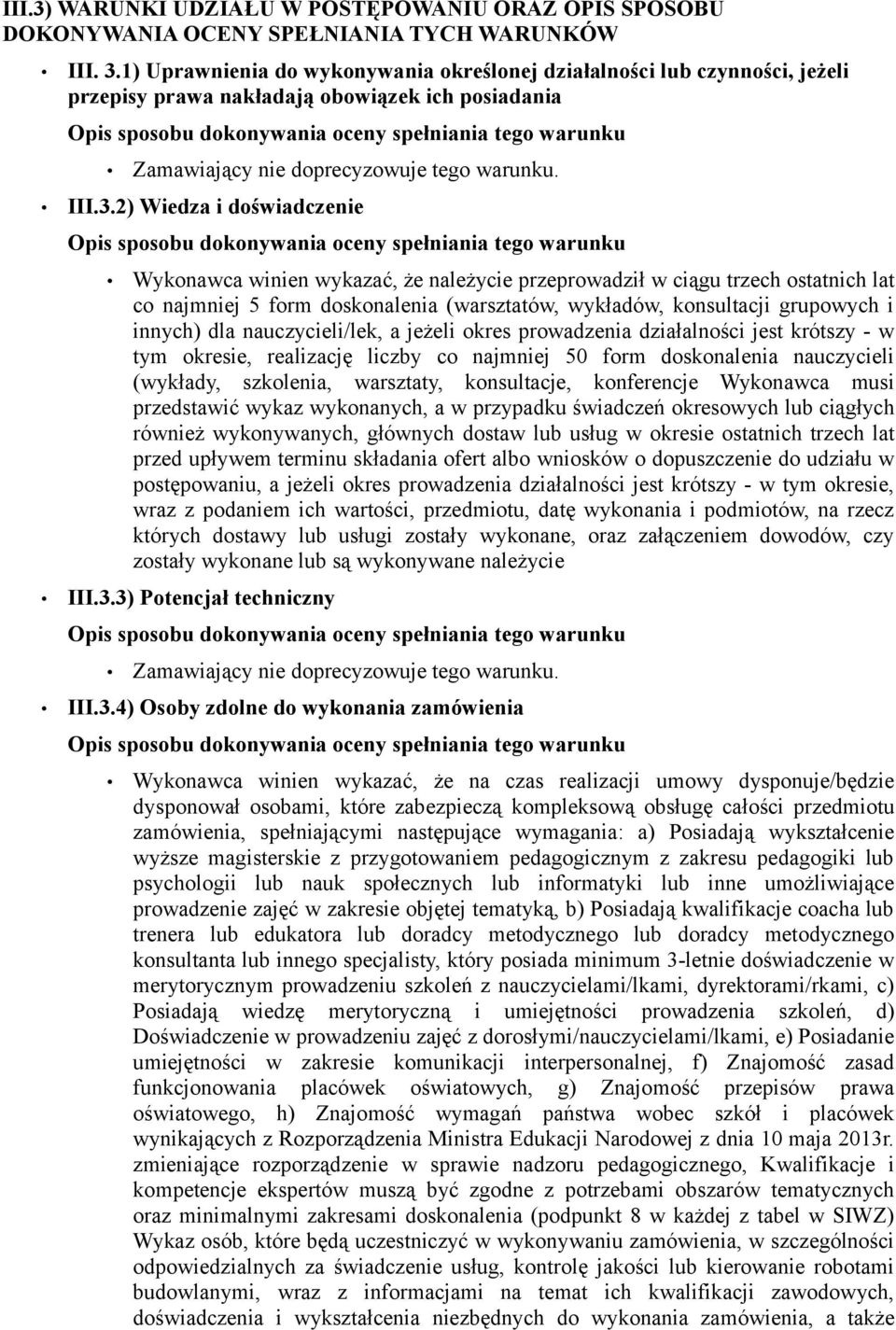 doprecyzowuje tego warunku. III.3.