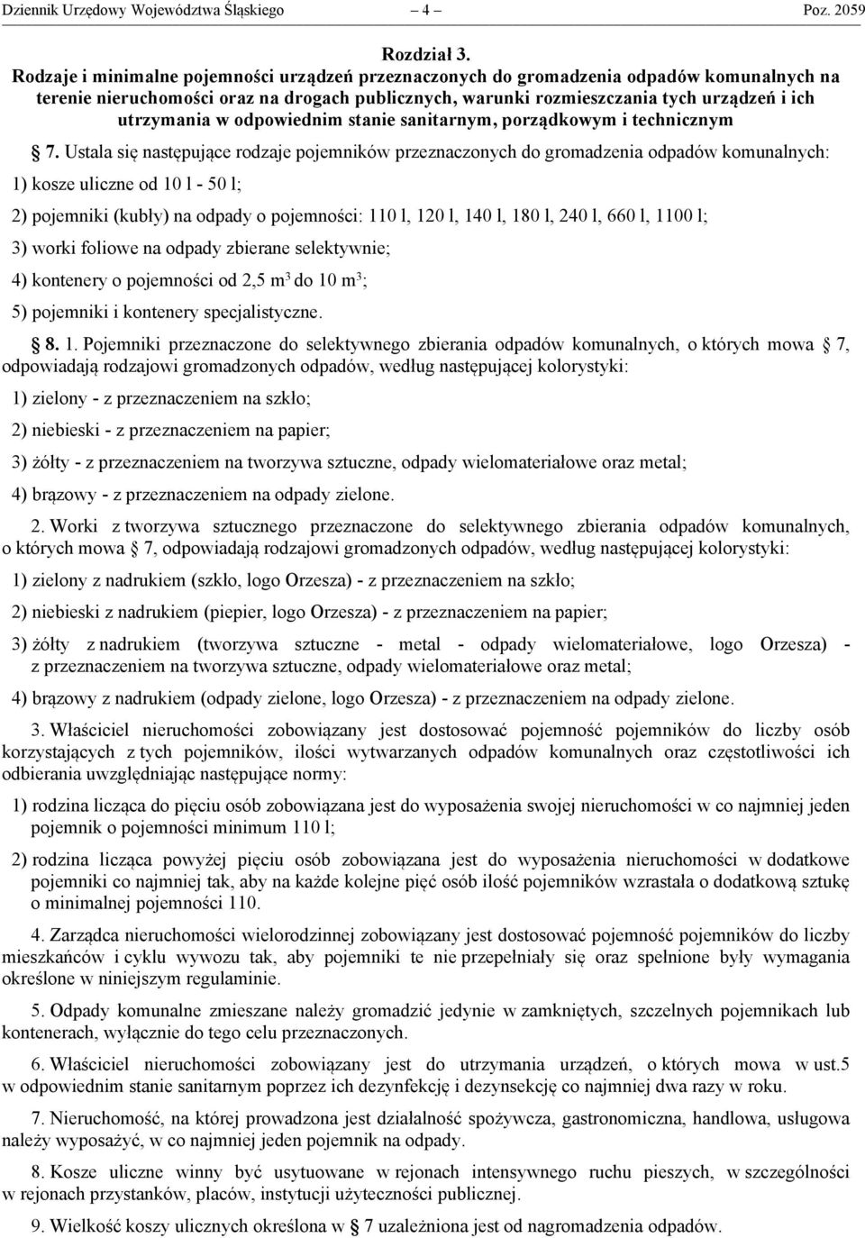 odpowiednim stanie sanitarnym, porządkowym i technicznym 7.