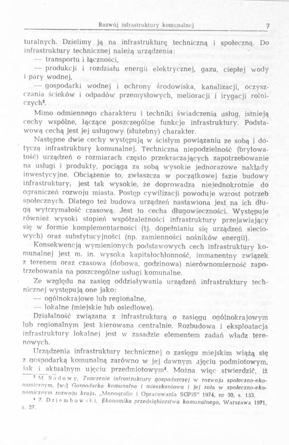 kanalizacji, oczyszczania ścieków i odpadów przem ysłow ych, m elioracji i irygacji rolniczych*.