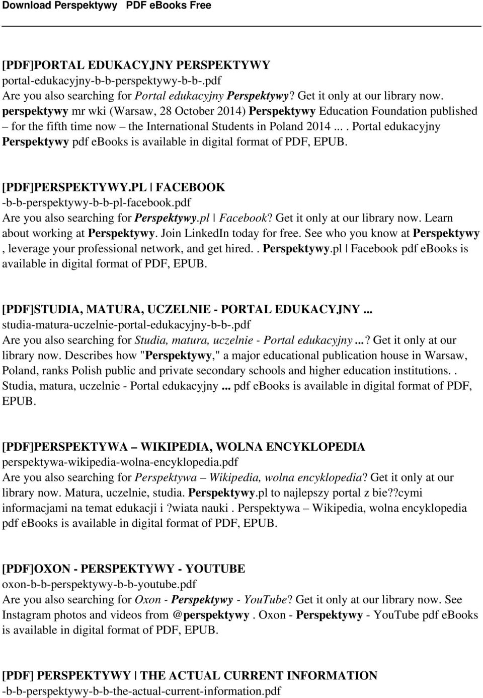 ... Portal edukacyjny Perspektywy pdf ebooks is available in digital format of PDF, [PDF]PERSPEKTYWY.PL FACEBOOK -b-b-perspektywy-b-b-pl-facebook.pdf Are you also searching for Perspektywy.