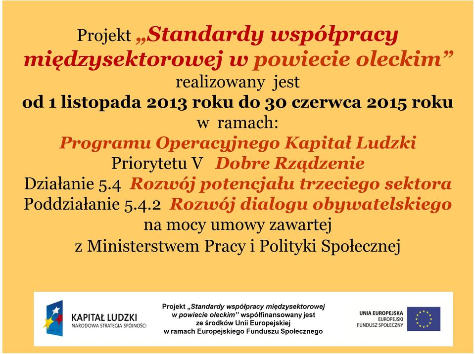 Priorytetu V Dobre Rządzenie Działanie 5.