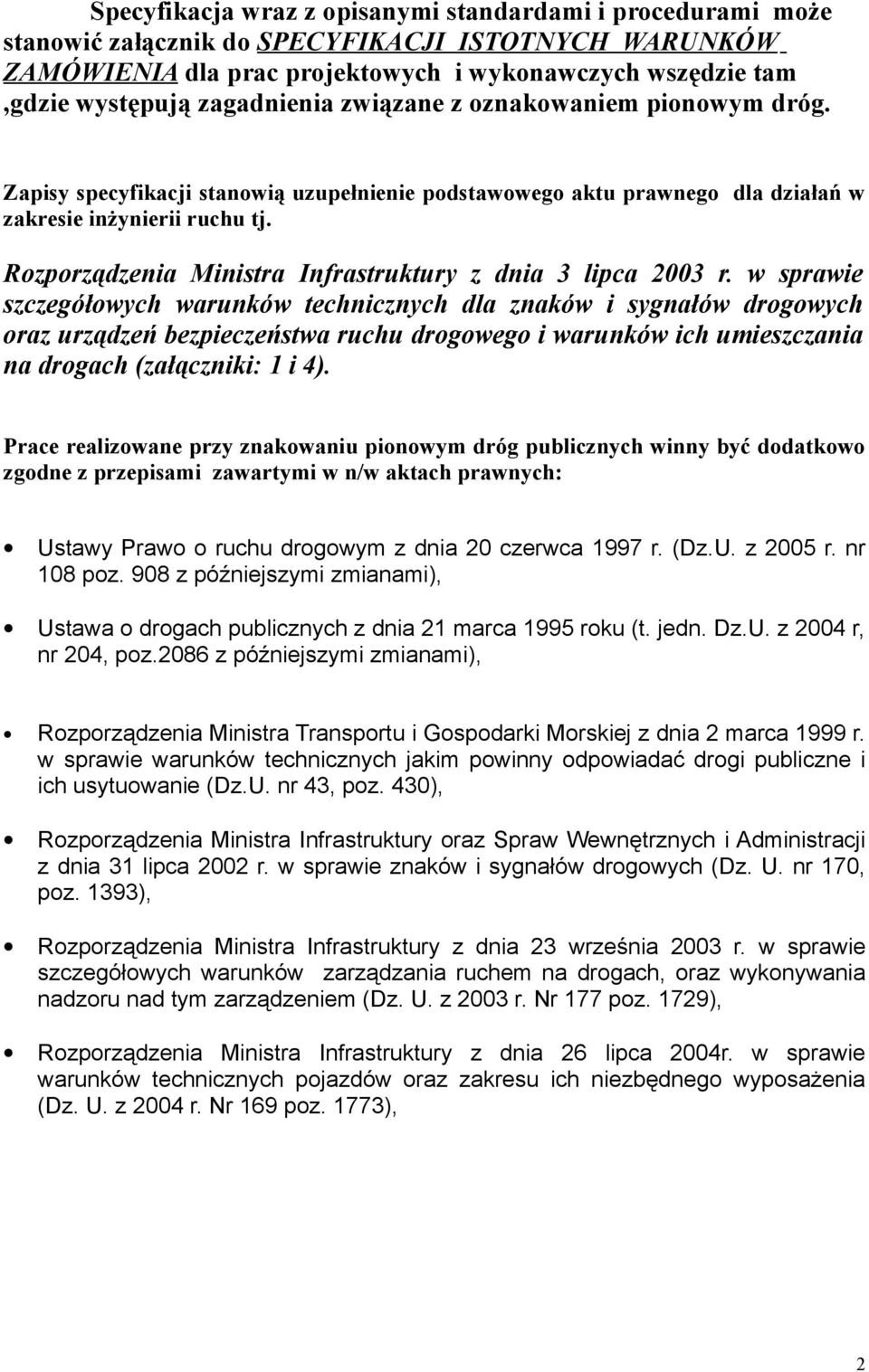 Rozporządzenia Ministra Infrastruktury z dnia 3 lipca 2003 r.