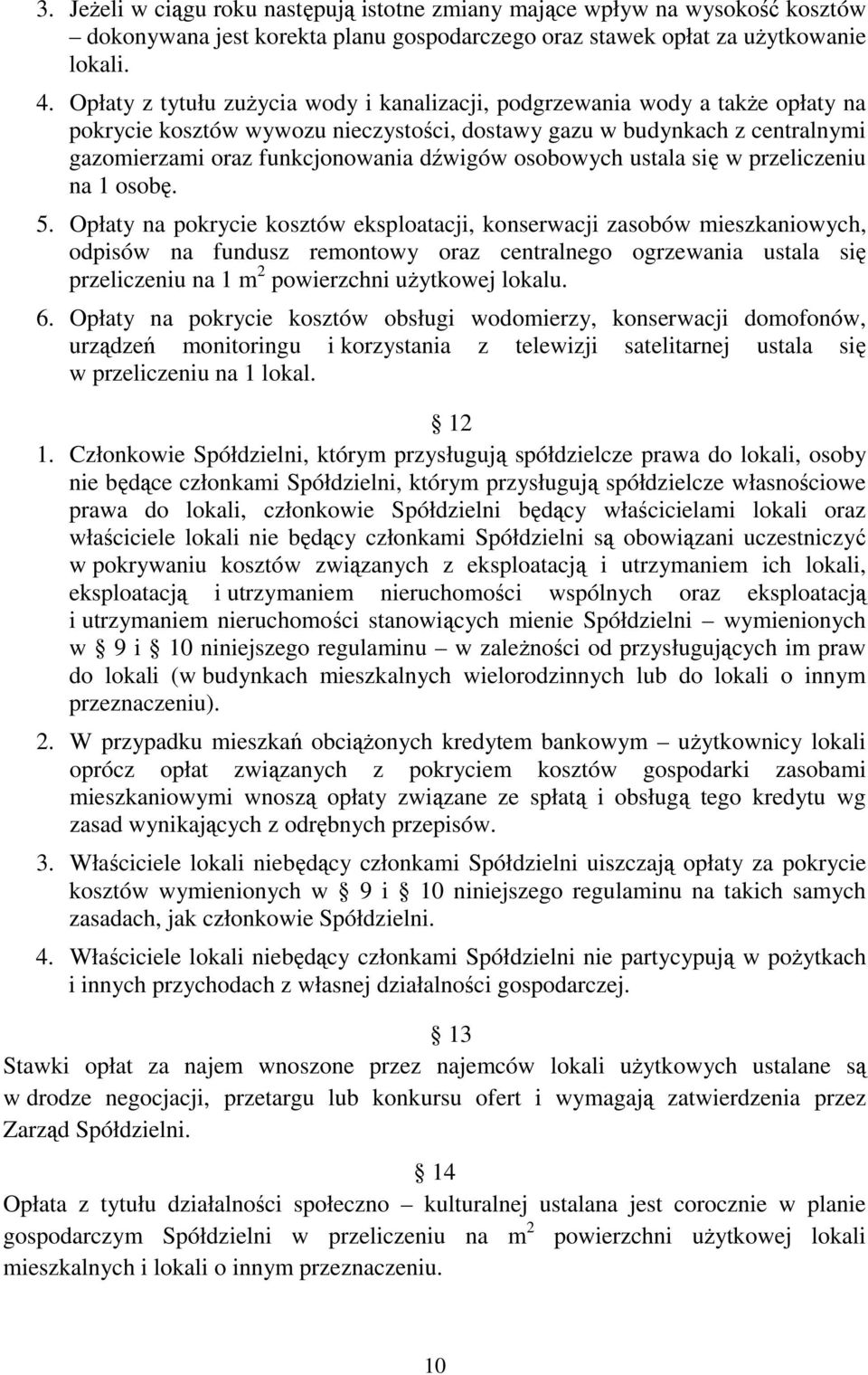 osobowych ustala się w przeliczeniu na 1 osobę. 5.