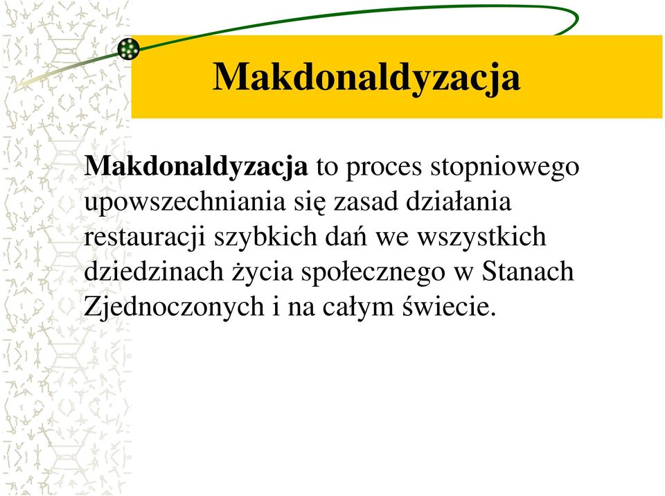 restauracji szybkich dań we wszystkich dziedzinach