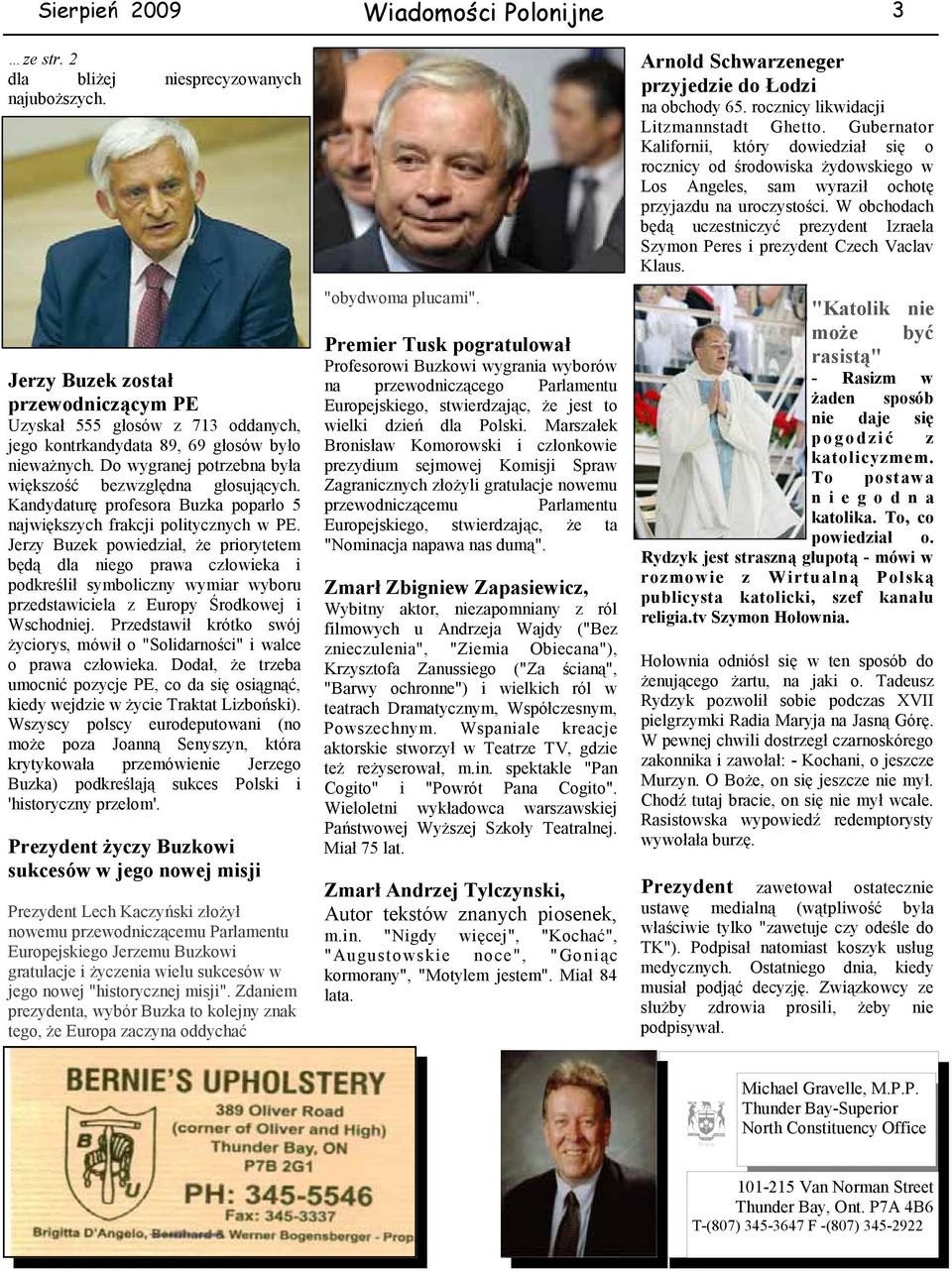 Kandydaturę profesora Buzka poparło 5 największych frakcji politycznych w PE.