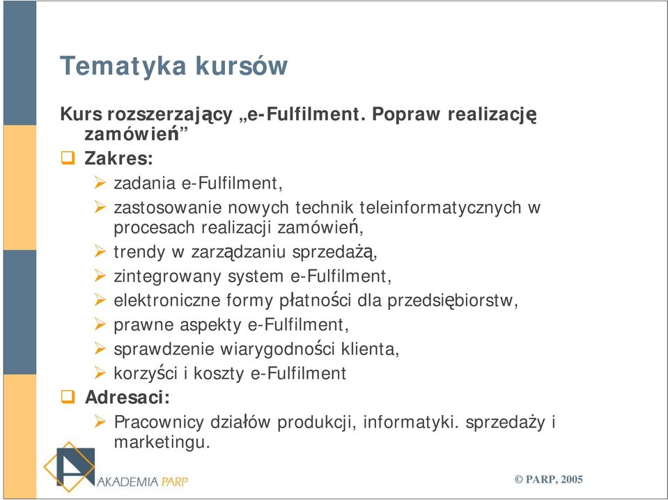 procesach realizacji zamówień, trendy w zarządzaniu sprzedażą, zintegrowany system e-fulfilment, elektroniczne