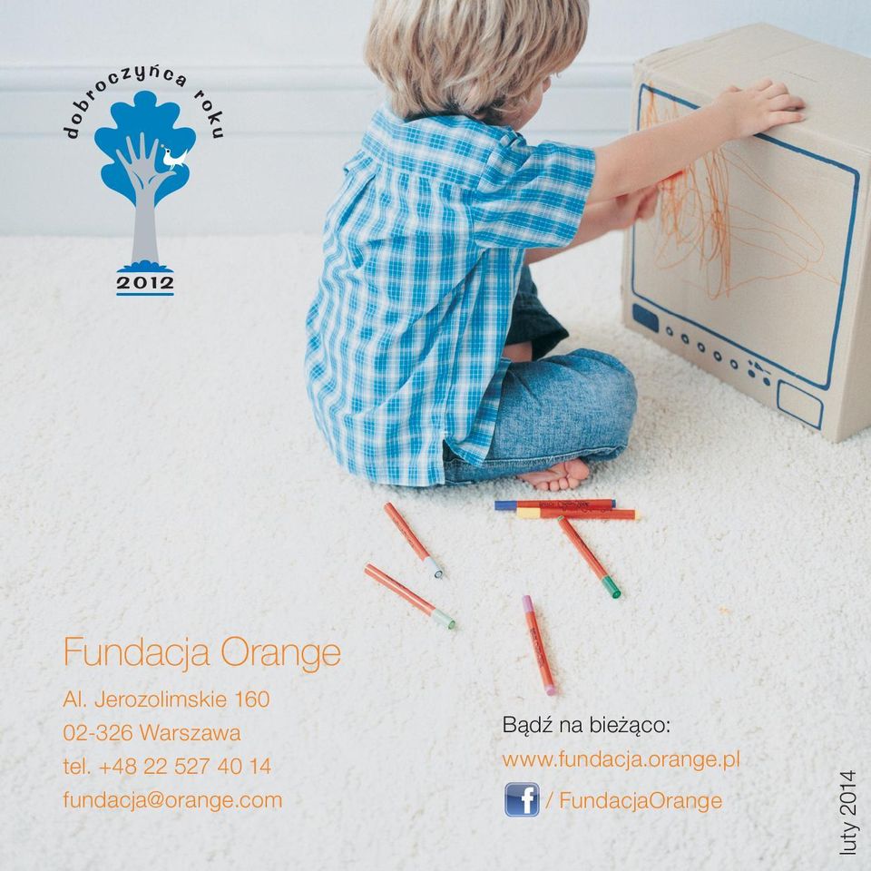 +48 22 527 40 14 fundacja@orange.