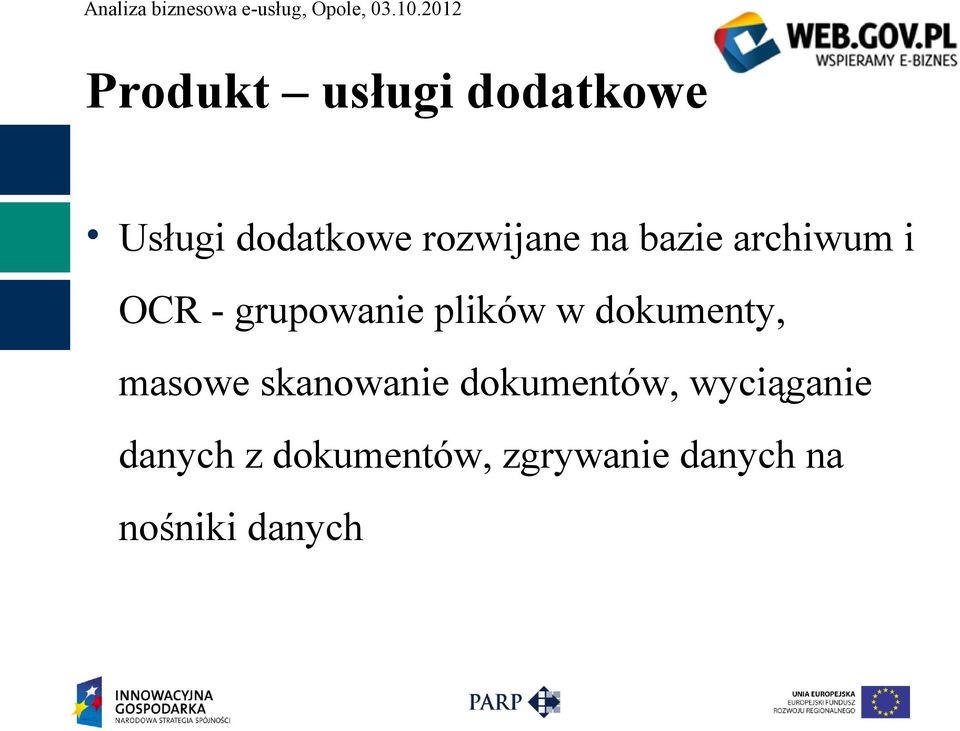 dokumenty, masowe skanowanie dokumentów, wyciąganie