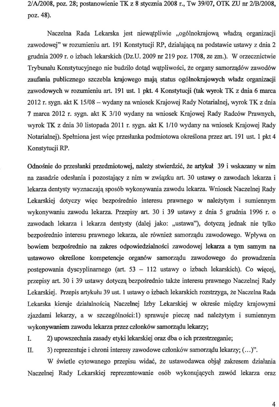 o izbach lekarskich (Dz.U. 2009 nr 219 poz. 1708, ze zm.).