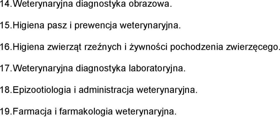 Higiena zwierząt rzeźnych i żywności pochodzenia zwierzęcego. 17.