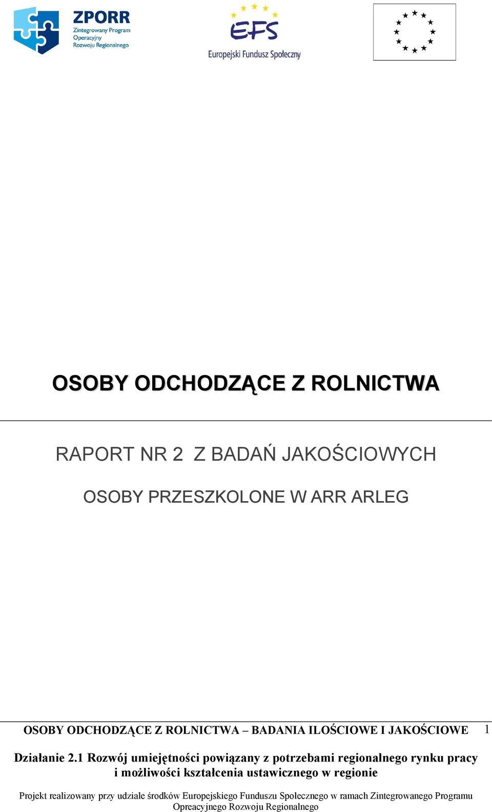 BADAŃ JAKOŚCIOWYCH