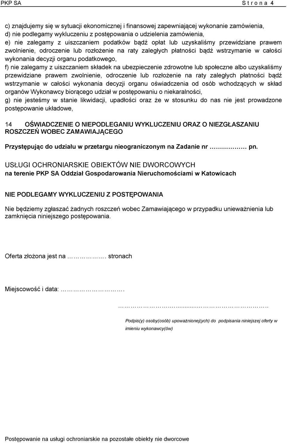 uiszczaniem składek na ubezpieczenie zdrowotne lub społeczne albo uzyskaliśmy przewidziane prawem zwolnienie, odroczenie lub rozłożenie na raty zaległych płatności bądź wstrzymanie w całości