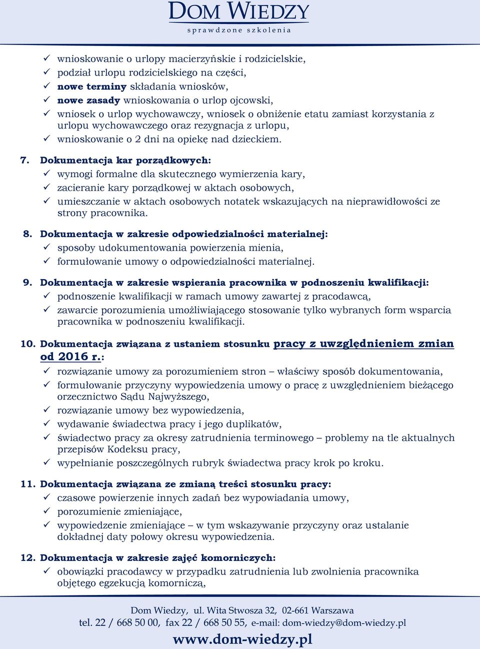 Dokumentacja kar porządkowych: wymogi formalne dla skutecznego wymierzenia kary, zacieranie kary porządkowej w aktach osobowych, umieszczanie w aktach osobowych notatek wskazujących na