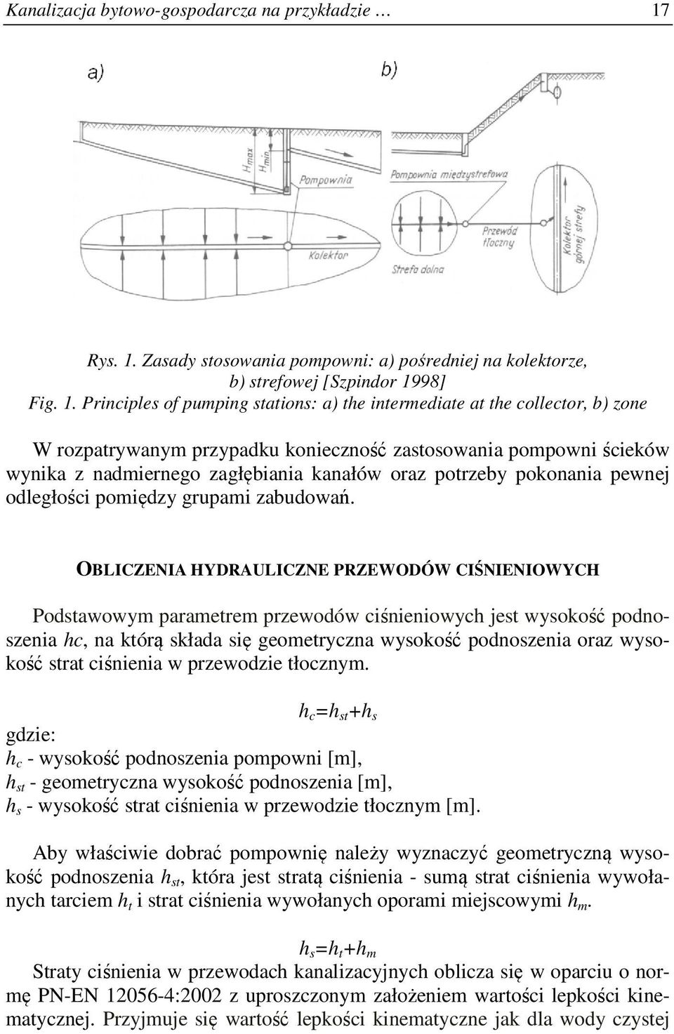 Zasady stosowania pompowni: a) pośredniej na kolektorze, b) strefowej [Szpindor 19