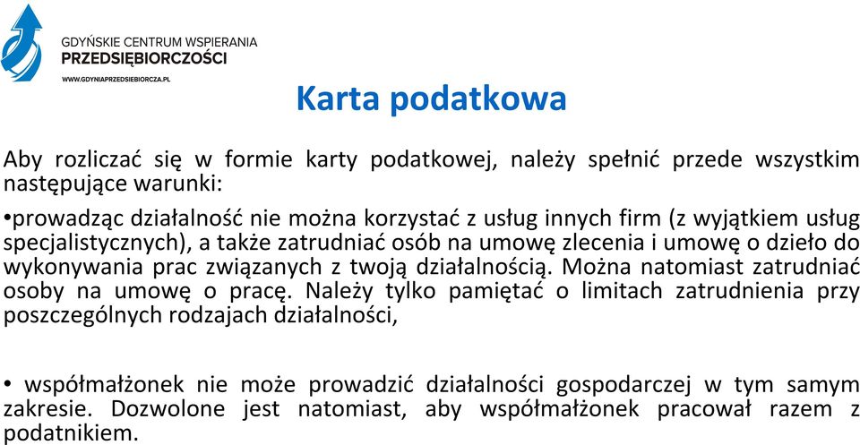 twoją działalnością. Można natomiast zatrudniać osoby na umowę o pracę.