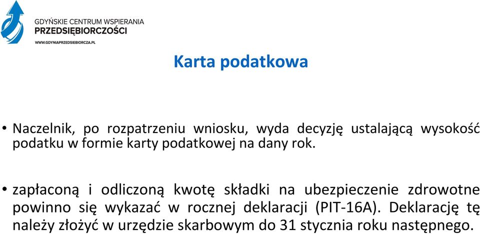 zapłaconą i odliczoną kwotę składki na ubezpieczenie zdrowotne powinno się