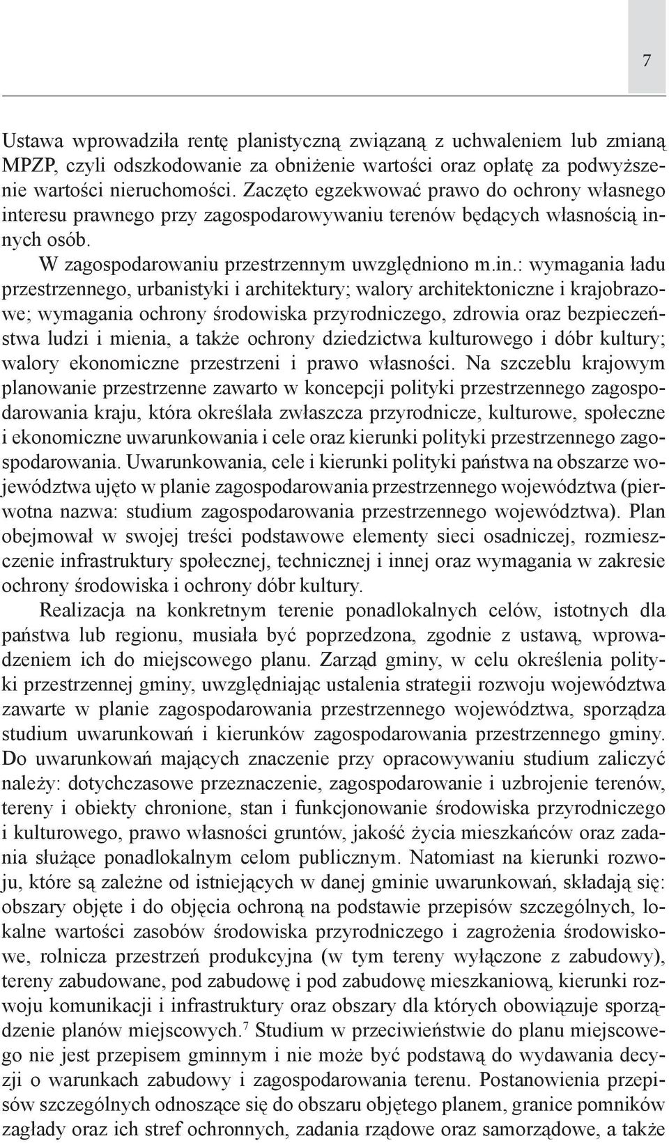 eresu prawnego przy zagospodarowywaniu terenów będących własnością inn