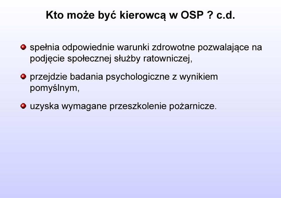 podjęcie społecznej służby ratowniczej, przejdzie