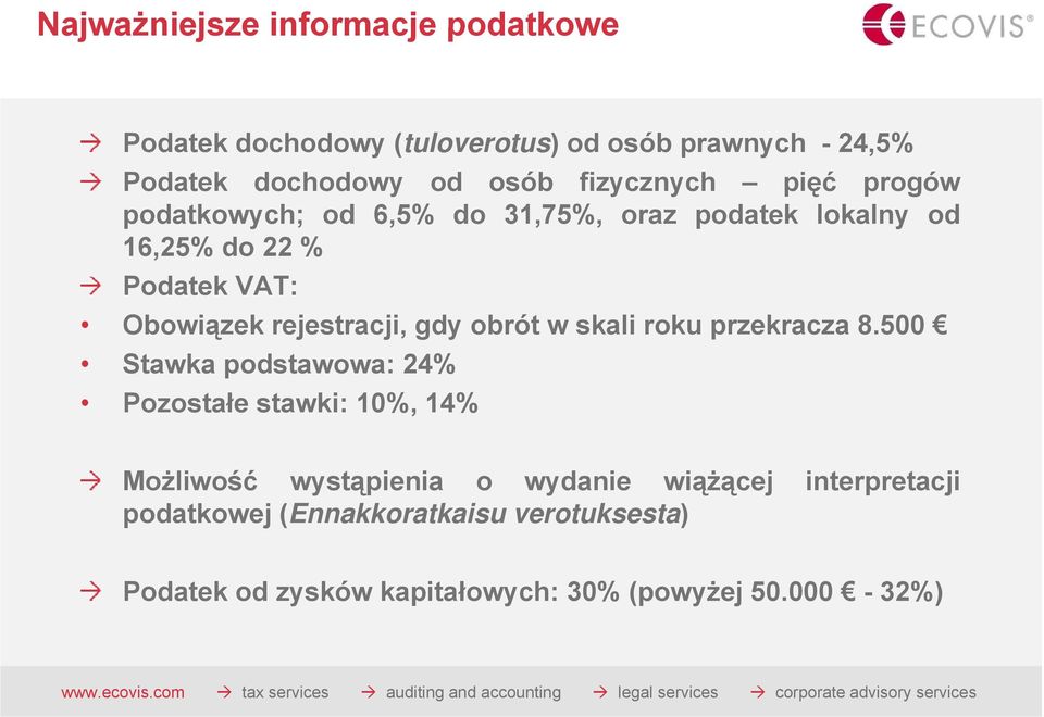 rejestracji, gdy obrót w skali roku przekracza 8.