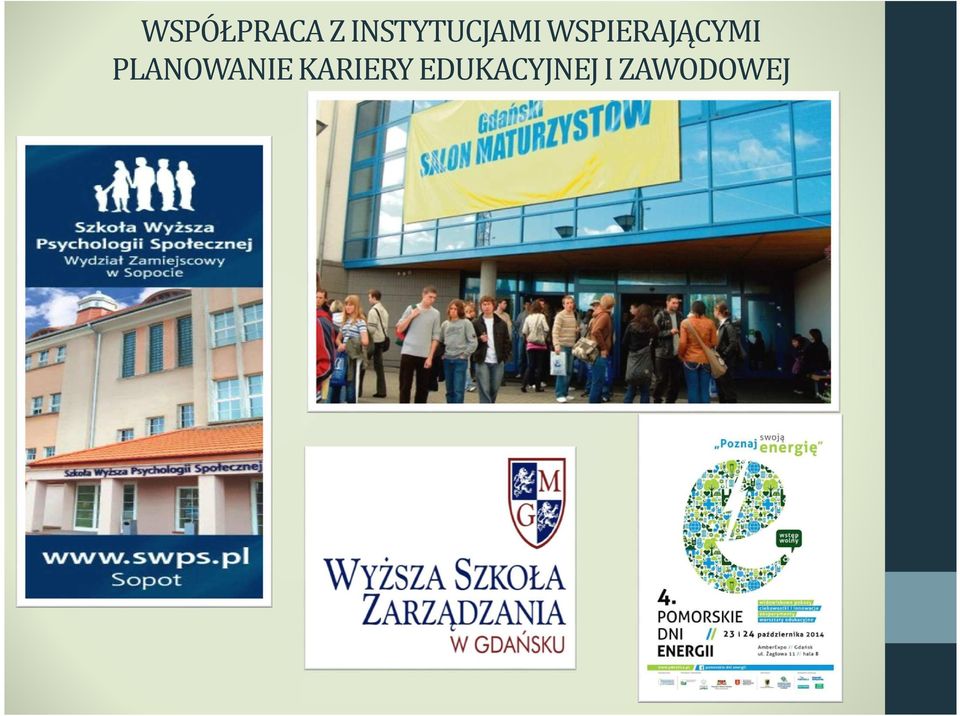 WSPIERAJĄCYMI