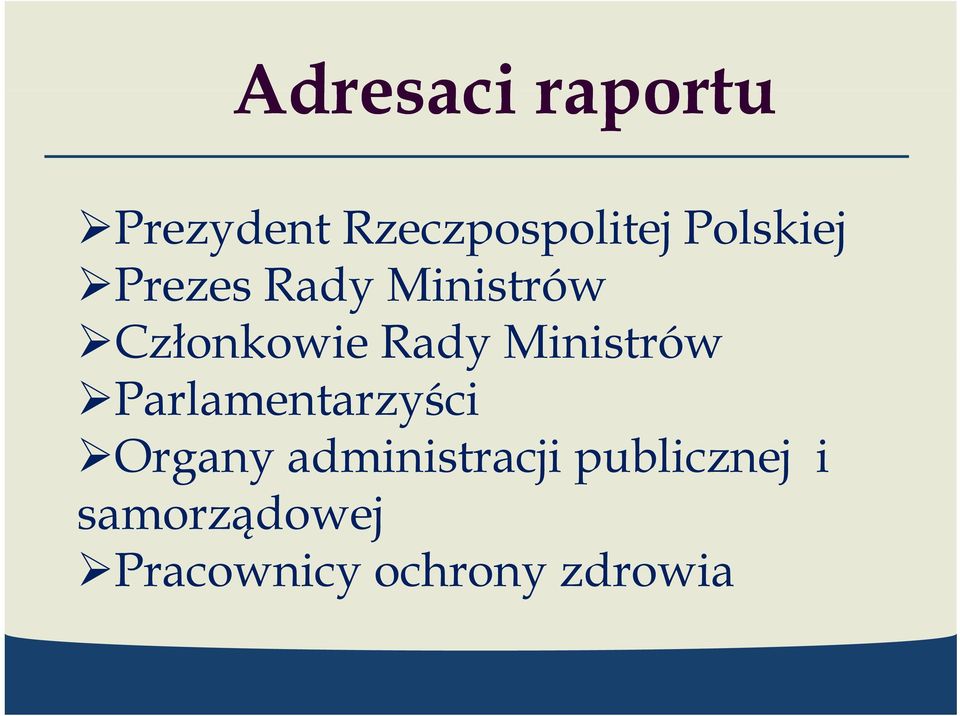 Rady Ministrów Parlamentarzyści Organy