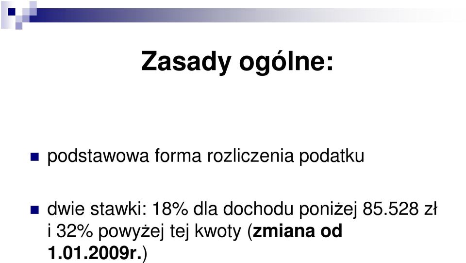 dla dochodu poniżej 85.