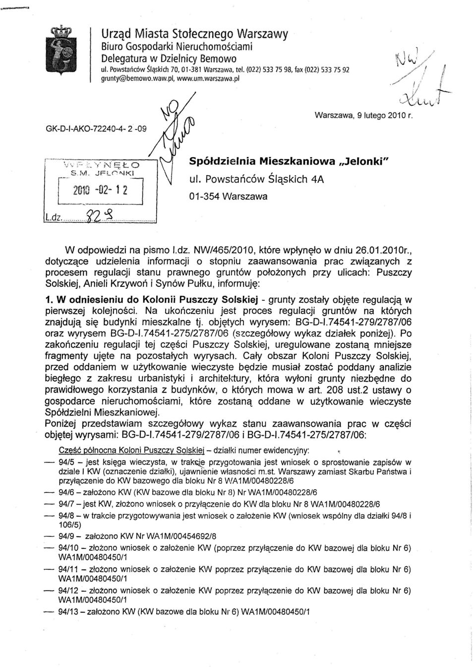 Powstanców Slaskich 4A 01-354 Warszawa W odpowiedzi na pismo I.dz. NW/465/2010, które wplynelo w dniu 26.01.2010r.