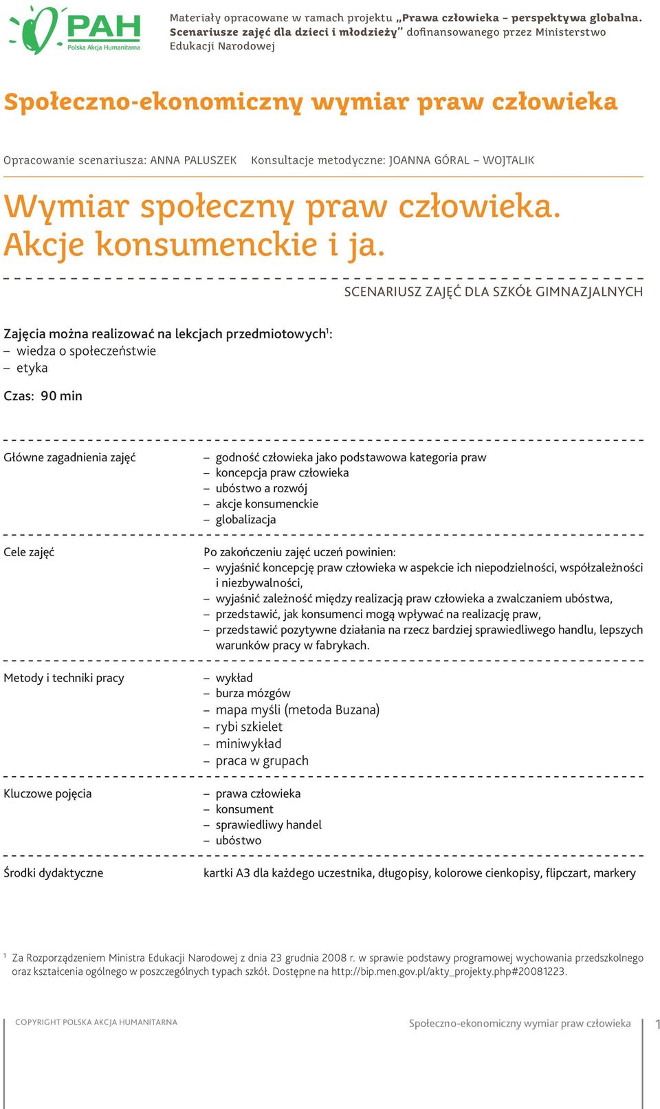 praw człowieka. Akcje konsumenckie i ja.