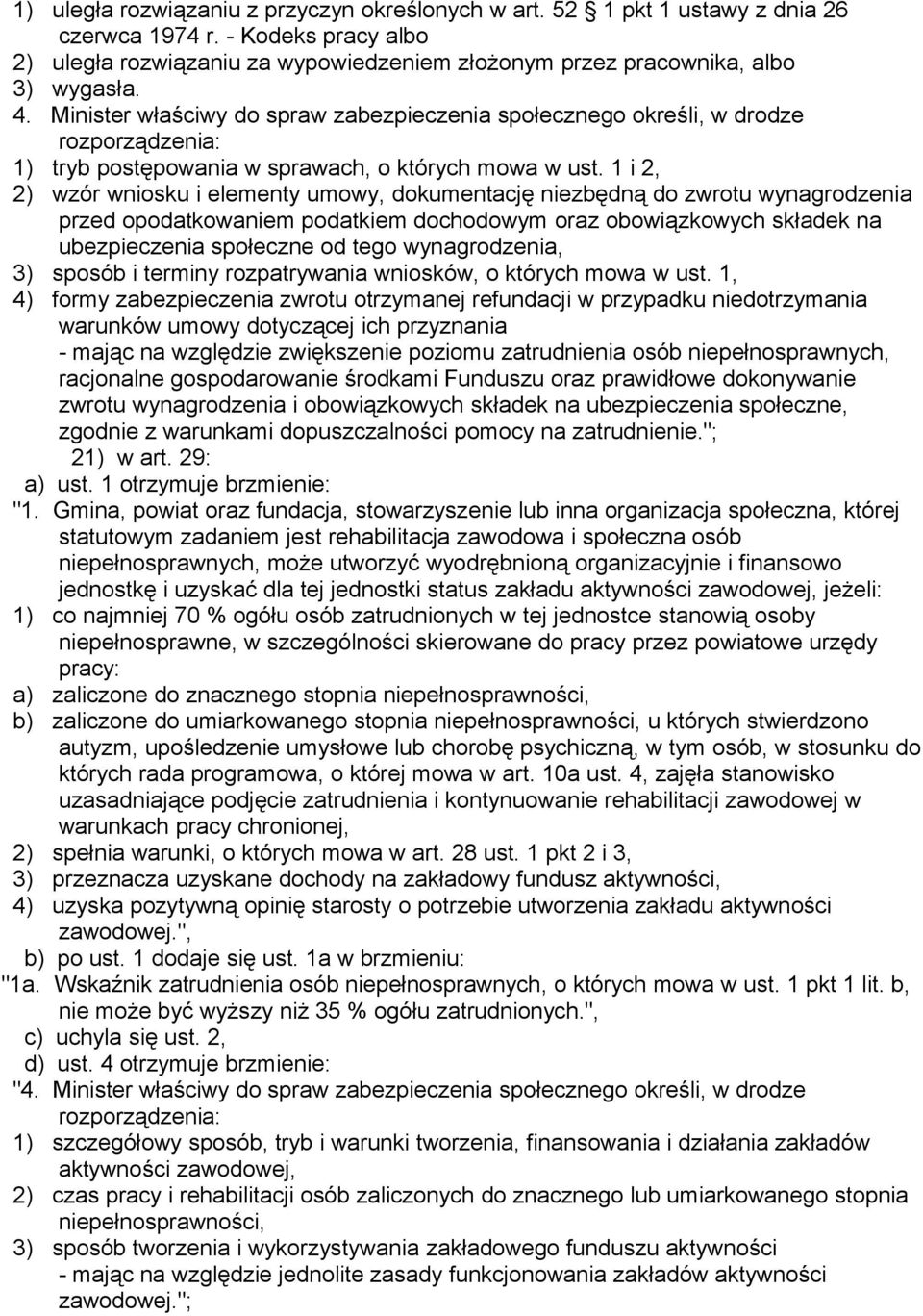 1 i 2, 2) wzór wniosku i elementy umowy, dokumentację niezbędną do zwrotu wynagrodzenia przed opodatkowaniem podatkiem dochodowym oraz obowiązkowych składek na ubezpieczenia społeczne od tego