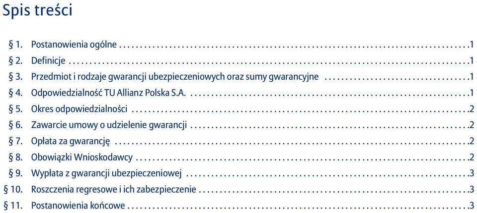 ................................................................................2 Zawarcie umowy o udzielenie gwarancji...................................................................2 7.