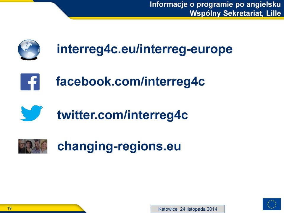 eu/interreg-europe facebook.com/interreg4c twitter.