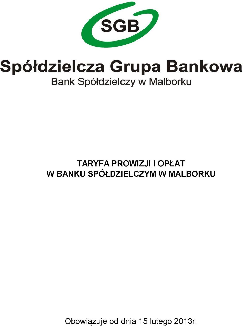 SPÓŁDZIELCZYM W