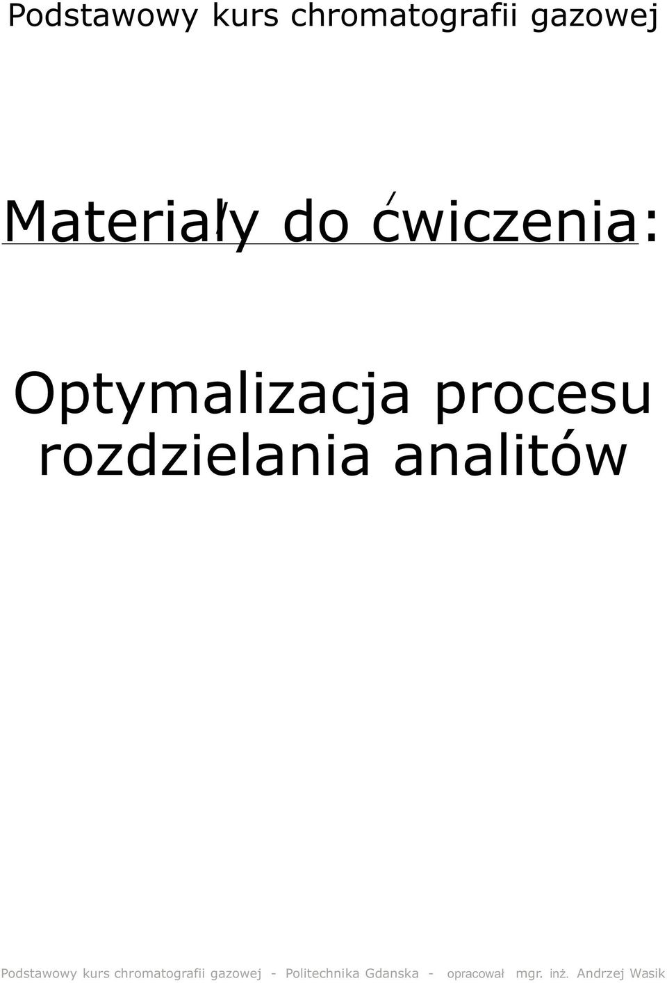 Materialy do cwiczenia: /