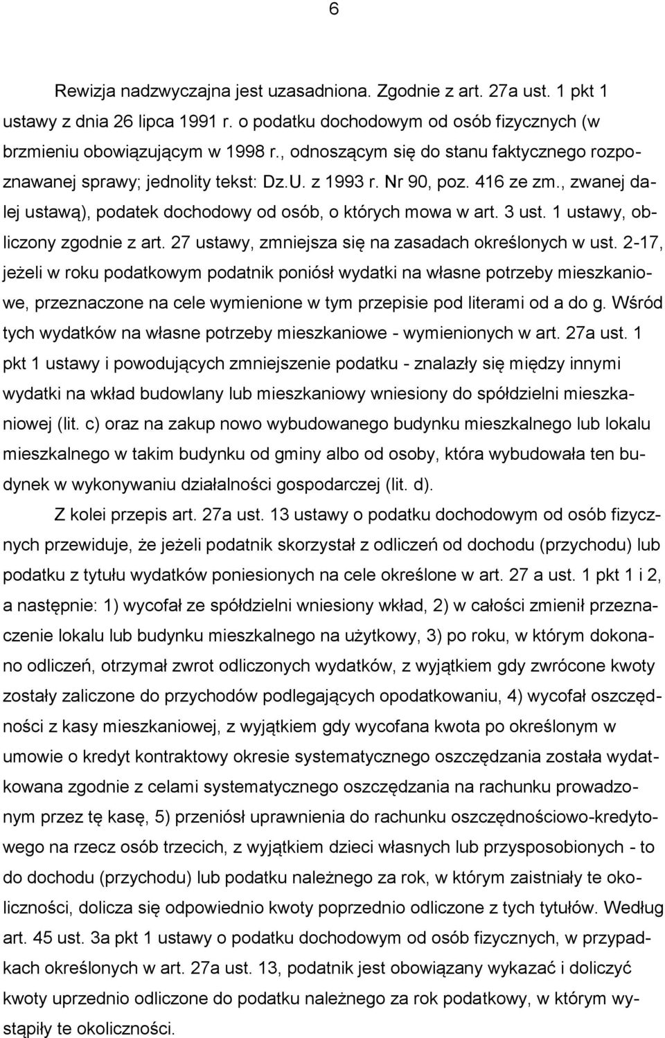 1 ustawy, obliczony zgodnie z art. 27 ustawy, zmniejsza się na zasadach określonych w ust.